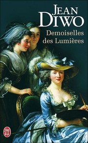 Cover of: Demoiselles des lumières: Roman