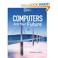 Cover of: Computers Are Your Future