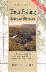 Cover of: Trout Fishing in Southeast Minnesota