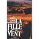 Cover of: La fille du vent