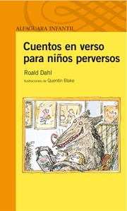 Cover of: Cuentos en verso para niños peversos by 