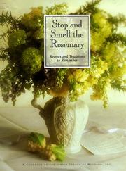 Stop and smell the rosemary by Junior League of Houston.