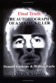 Cover of: Final Truth  by Donald H. Gaskins, Wilton Earle