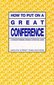 Cover of: How to put on a great conference | Dorian Dodson