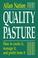 Cover of: Quality pasture