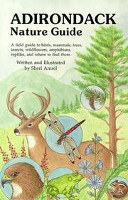 Cover of: The Adirondack nature guide by Sheri Amsel