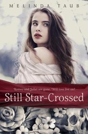 Still Star-Crossed by Melinda Taub