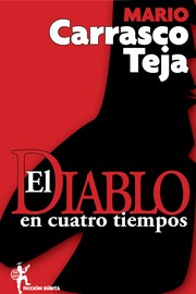 Cover of: El Diablo en cuatro tiempos by 