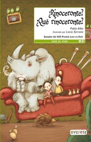 Cover of: ¿Rinoceronte? ¿Qué rinoceronte?