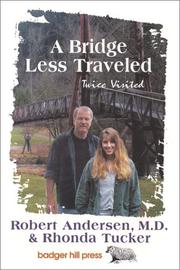 Cover of: A bridge less traveled by Robert Anderson