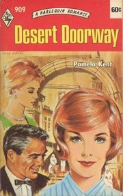 Cover of: Desert doorway by Pamela Kent