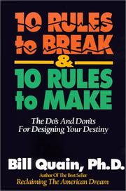 Cover of: 10 Rules to Break and Rules to Make