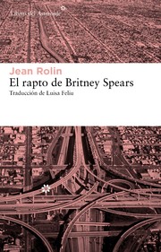 Cover of: El rapto de Britney Spears