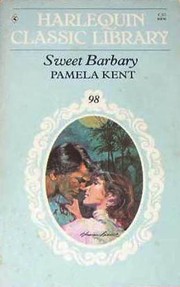 Cover of: Sweet Barbary by Pamela Kent