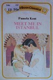 Cover of: Meet me in Istanbul by 