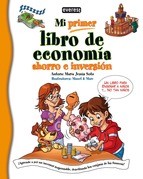 Mi primer libro de economía by María Jesús Soto Fernández