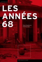 Cover of: Les Années 68: une rupture politique et culturelle