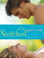 Cover of: Switched by Cassie Mae