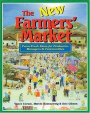 The new farmers' market by Vance Corum, Marcie Rosenzweig, Eric Gibson