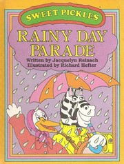 Cover of: Rainy Day Parade/Book and Cassette (Sweet Pickles) by Jacquelyn Reinach
