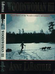Cover of: Woodswoman III: book three of the woodswoman's adventures