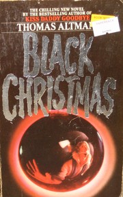 Cover of: Black Christmas by Thomas Altman