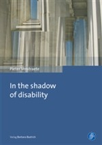 Cover of: In the shadow of disability: Reconnecting history, identity and politics