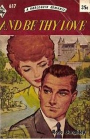 Cover of: And Be Thy Love