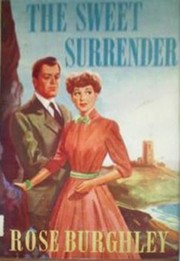 Cover of: The sweet surrender. | Rose Burghley