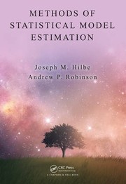 Cover of: METHODS OF STATISTICAL MODEL ESTIMATION by Joseph M. Hilbe