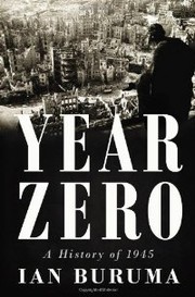 Cover of: Year Zero: A History of 1945 by 