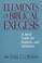 Cover of: Elements of biblical exegesis