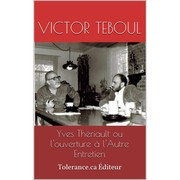 Cover of: Yves Thériault ou l'ouverture à l'Autre