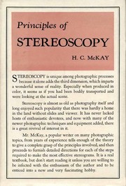 Principles of Stereoscopy by Herbert C. McKay F.R.P.S.  F.P.S.A.