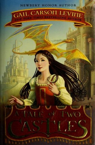 a tale of two castles by gail carson levine