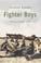 Cover of: Fighter boys