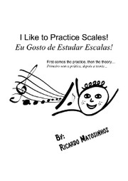 Cover of: I Like to Practice Scales! by 