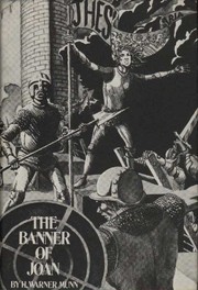 Cover of: The Banner of Joan by by H. Warner Munn.