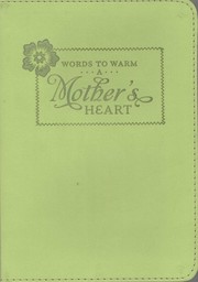 Cover of: Words to Warm a Mother's Heart