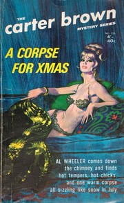 Cover of: A Corpse for Xmas by by Carter Brown.