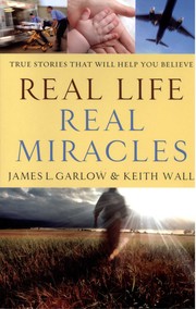 Cover of: Real Life Real Miracles: True Stories That Will Help You believe
