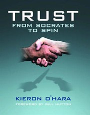 Cover of: Trust: From Socrates to Spin