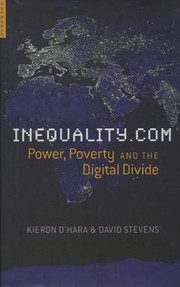 Cover of: Inequality.com: Money, Power, and the Digital Divide