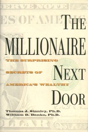 Cover of: The millionaire next door | Thomas J. Stanley