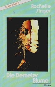 Cover of: The Demeter flower by Shelley Singer