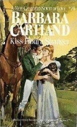Kiss from a Stranger by Barbara Cartland
