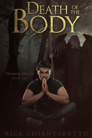 Cover of: Death of the Body (Crossing Death #1)