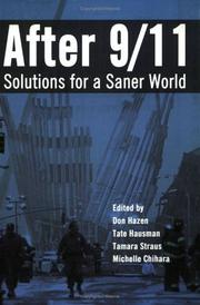Cover of: After 9/11: Solutions for a Saner World (I Called Along Time Ago...)