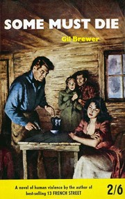 Cover of: Some Must Die by by Gil Brewer.