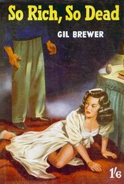 Cover of: So Rich, So Dead by by Gil Brewer.